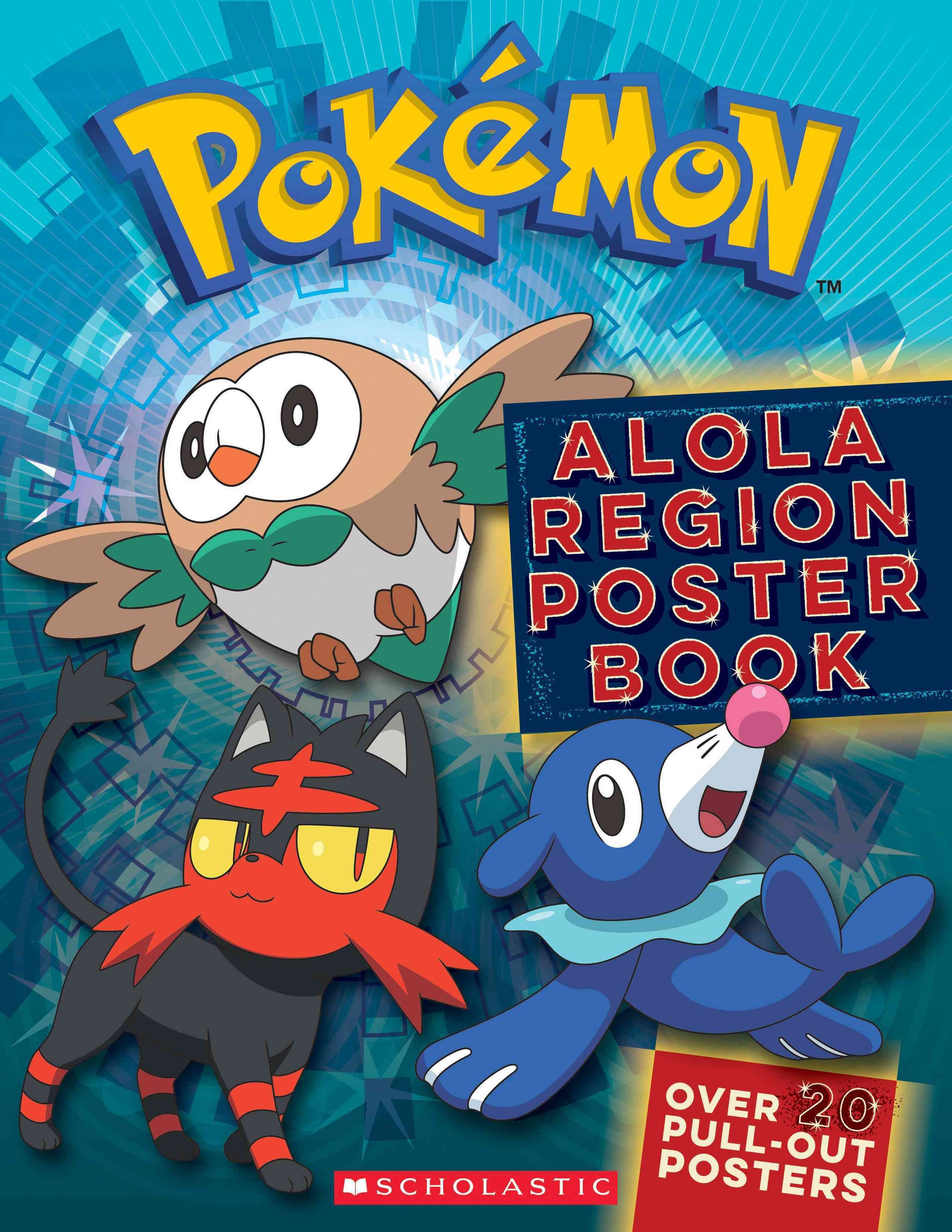 Pokemon: Alola Region Poster Book By Scholastic 9781338161229