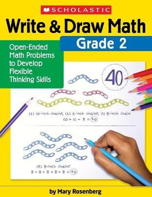 Write & Draw Math: Grade 2 By Mary Rosenberg 9781338314380 (Paperback)