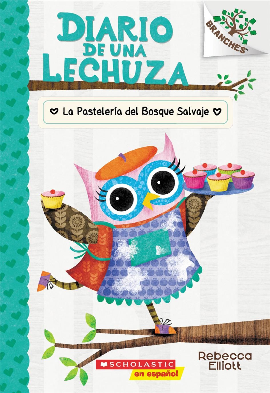 Diario De Una Lechuza #7: La Pastelería Del Bosque Salvaje (The Wildwood Bakery)