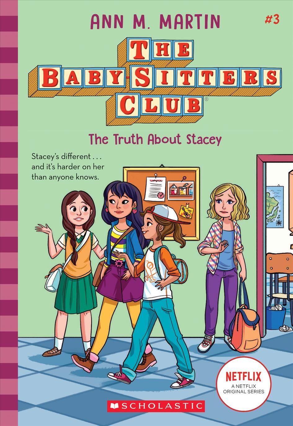 The Truth About Stacey (The Baby-Sitters Club #3) By Ann M Martin