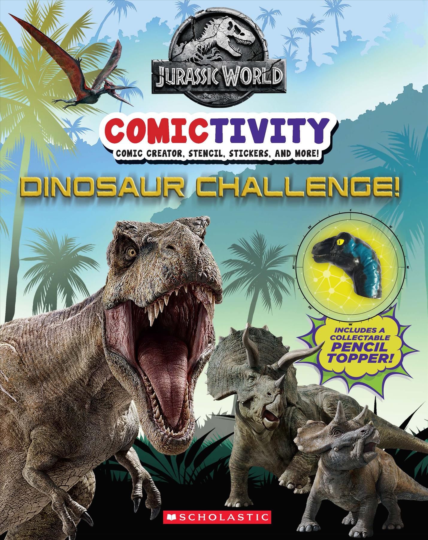 Dinosaur Challenge! (Jurassic World: Comictivity) By Marilyn Easton