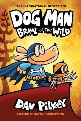 Brawl of the Wild By Dav Pilkey (author), Jose Garibaldi (colourist)