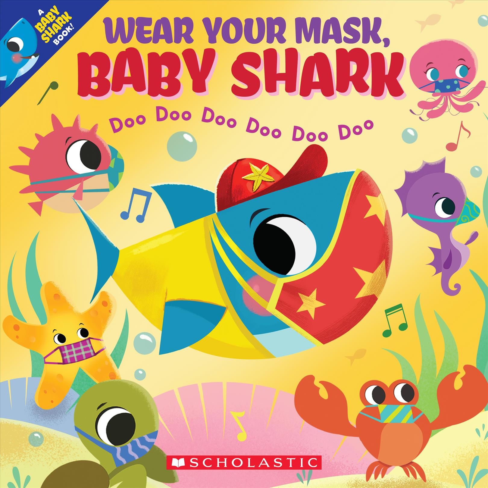 Wear Your Mask, Baby Shark By John John Bajet (artist) 9781338766905