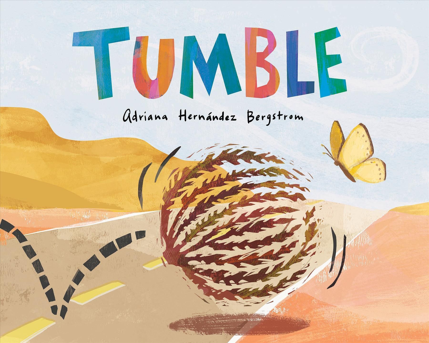 Tumble By Adriana Hernández Bergstrom 9781338828665 (Hardback)