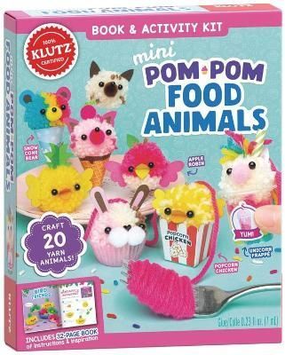 Mini Pom-Pom Food Animals By Editors of Klutz 9781338829570