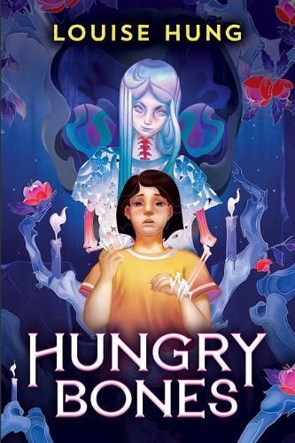 Hungry Bones By Louise Hung 9781338832587 (Hardback)
