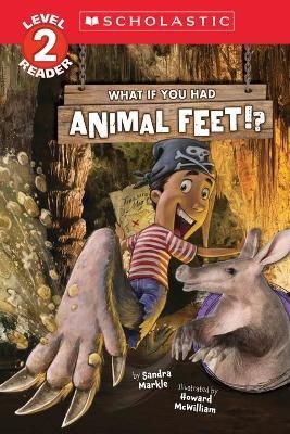 What If You Had Animal Feet!? 9781339013268 (Paperback)