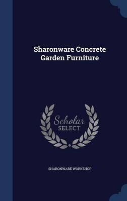 Sharonware Concrete Garden Furniture By Sharonware Workshop