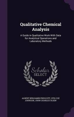Qualitative Chemical Analysis 9781340683641 (Hardback)