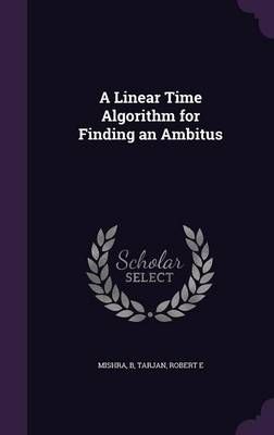 A Linear Time Algorithm for Finding an Ambitus By B Mishra