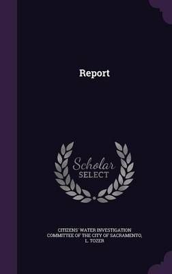 Report By L. Tozer 9781342670687