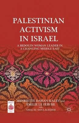 Palestinian Activism in Israel 9781349287772 (Paperback)