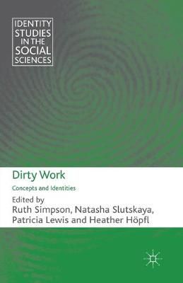 Dirty Work 9781349325511 (Paperback)