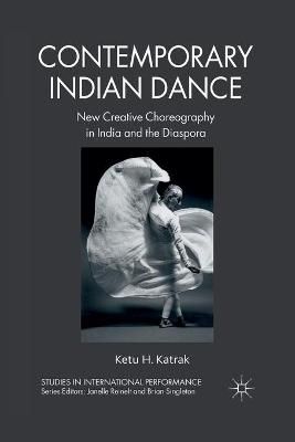 Contemporary Indian Dance By K. Katrak 9781349326334 (Paperback)
