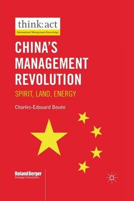 China's Management Revolution By Charles-Edouard Bouée 9781349330584