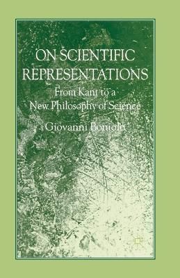 On Scientific Representations By G. Boniolo 9781349356751 (Paperback)