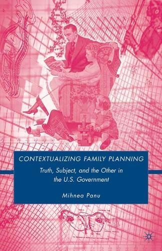 Contextualizing Family Planning By Mihnea Panu 9781349374762