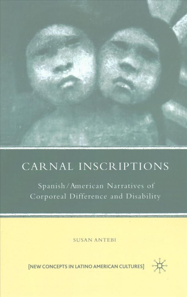 Carnal Inscriptions By S. Antebi 9781349378319 (Paperback)