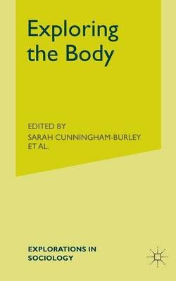 Exploring the Body 9781349416943 (Paperback)