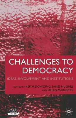 Challenges to Democracy 9781349418626 (Paperback)
