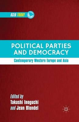 Political Parties and Democracy 9781349447008 (Paperback)