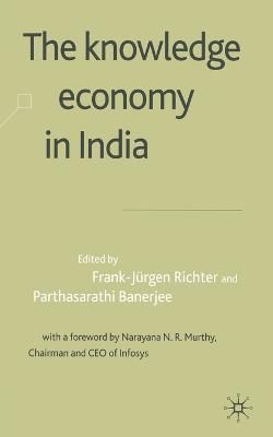 The Knowledge Economy in India 9781349507467 (Paperback)