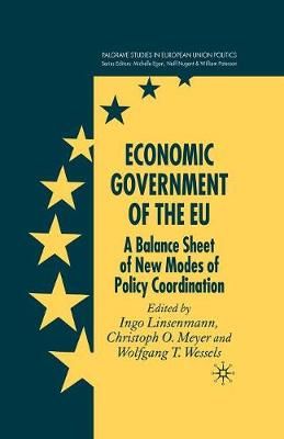 Economic Government of the EU 9781349518197 (Paperback)