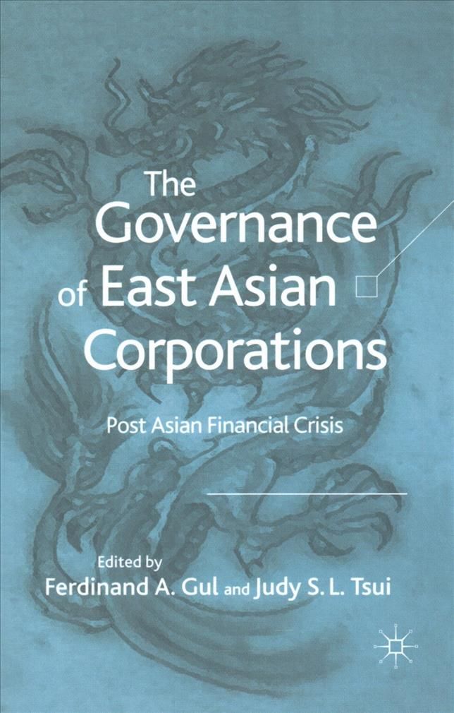 The Governance of East Asian Corporations 9781349522378 (Paperback)