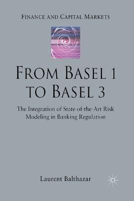 From Basel 1 to Basel 3 By L. Balthazar 9781349525256 (Paperback)