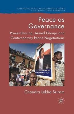 Peace as Governance By C. Sriram 9781349540266 (Paperback)