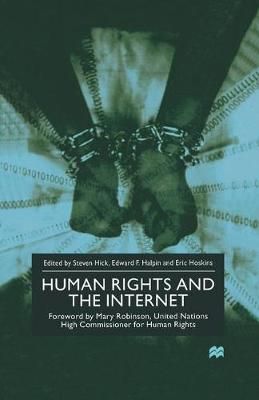 Human Rights and the Internet 9781349656486 (Paperback)