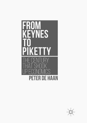 From Keynes to Piketty By Peter de Haan 9781349956050 (Paperback)