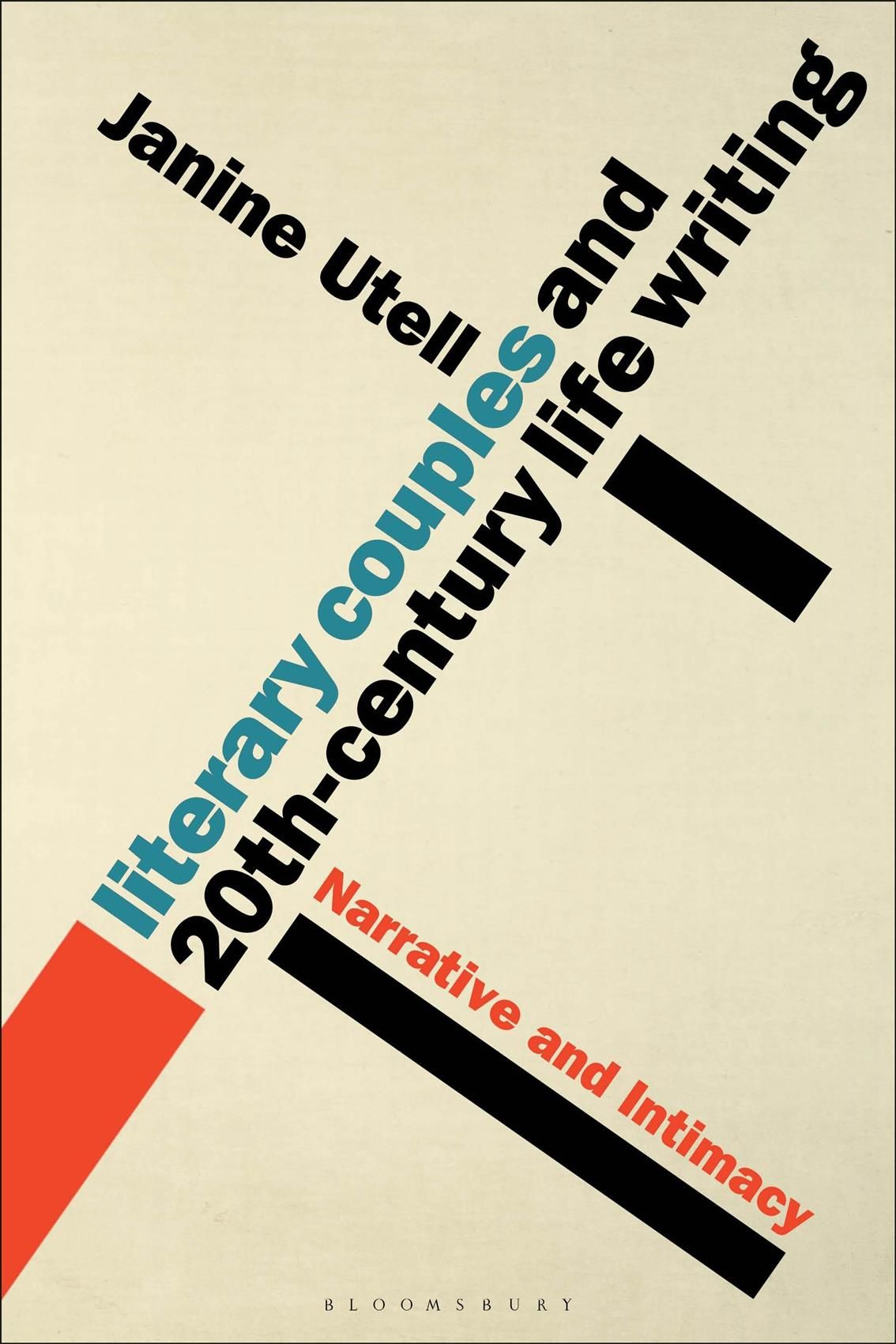 Literary Couples and 20th-Century Life Writing Narrative and Intimacy