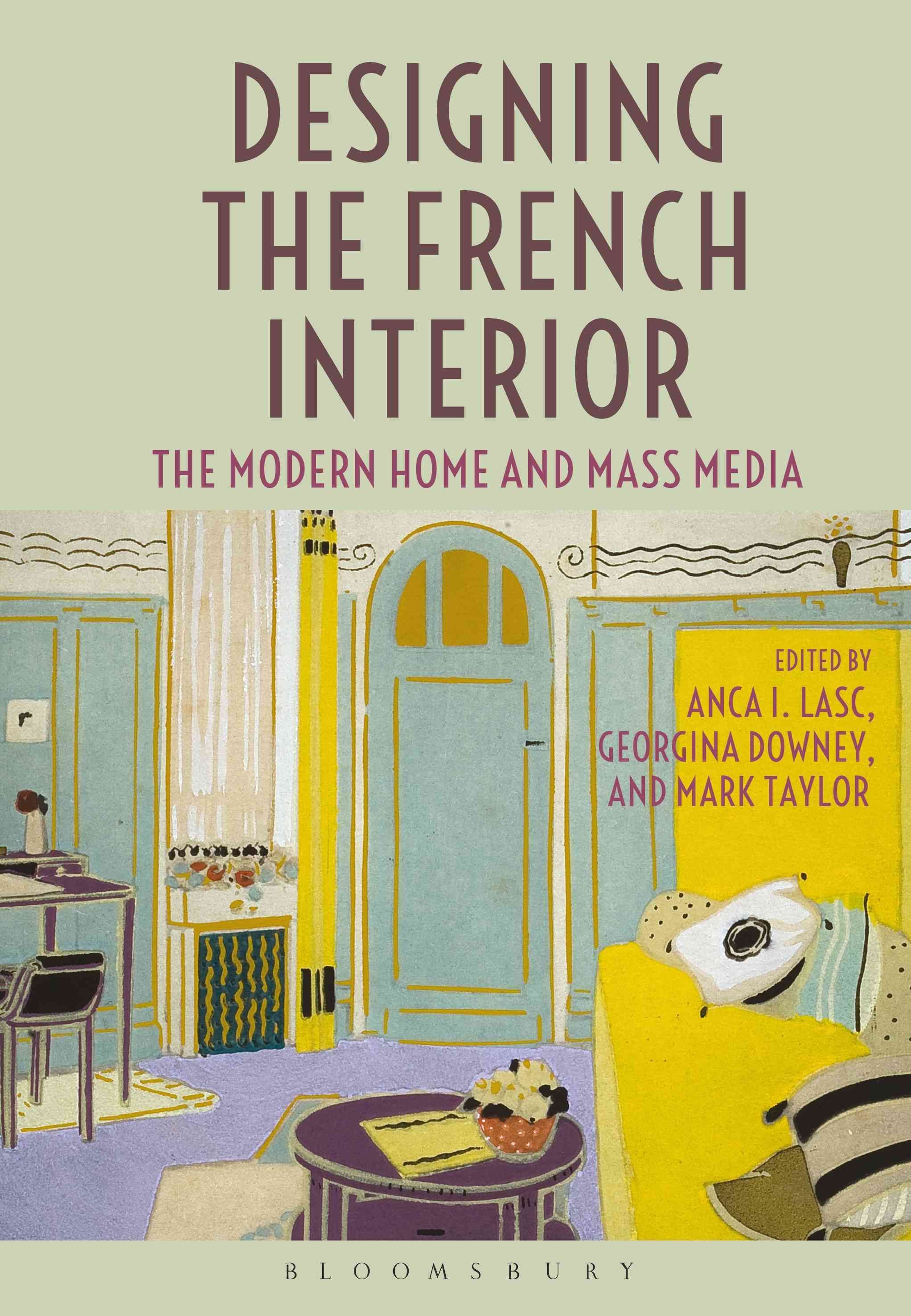 Designing the French Interior 9781350013896 (Paperback)