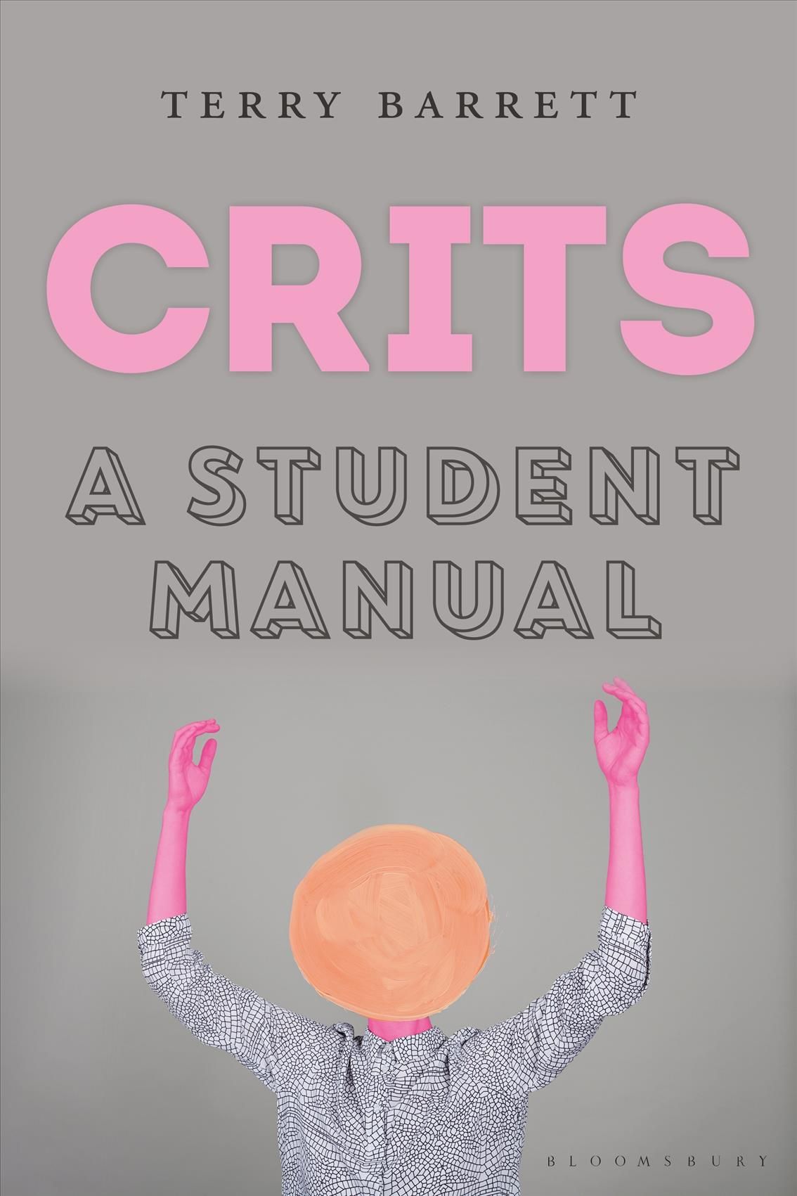 Crits By Terry Barrett 9781350041585 (Paperback)