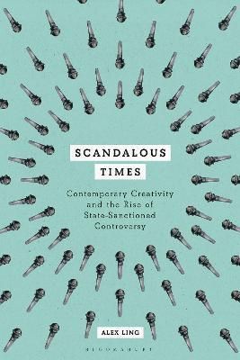 Scandalous Times By Alex Ling 9781350068568 (Paperback)