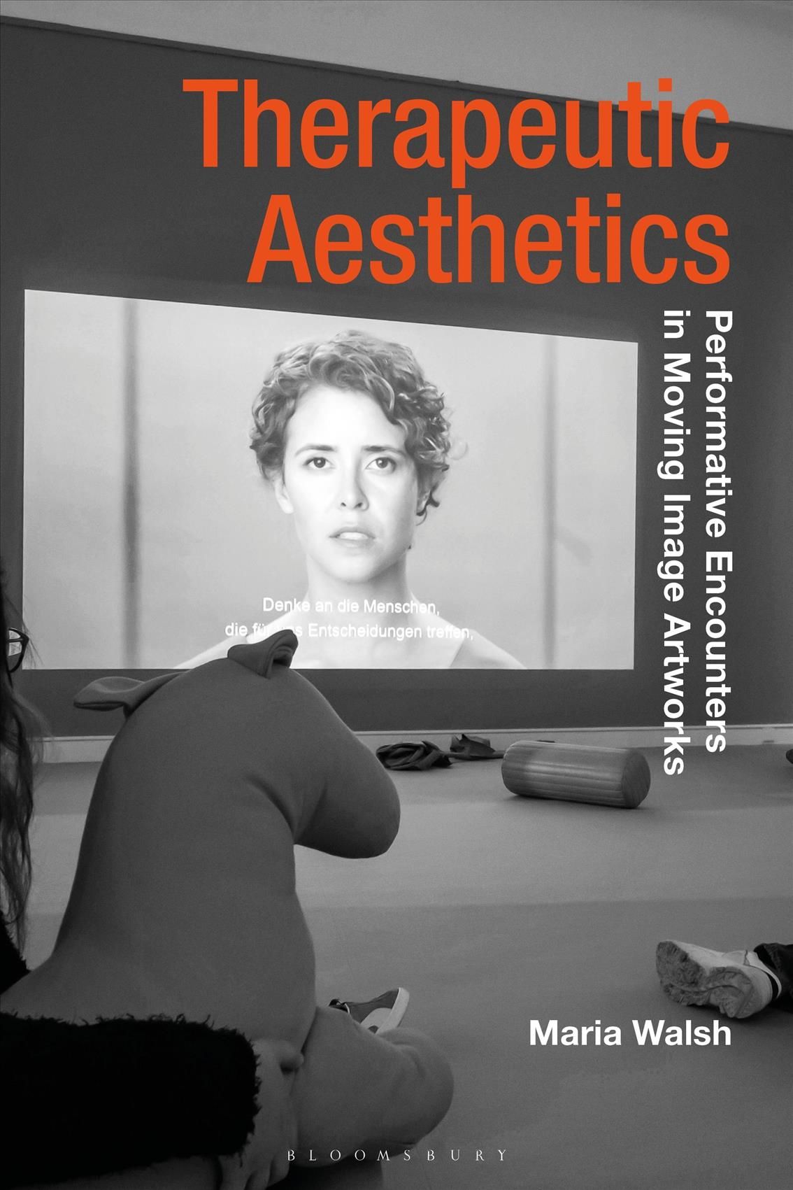 Therapeutic Aesthetics By Maria Walsh 9781350093157 (Hardback)