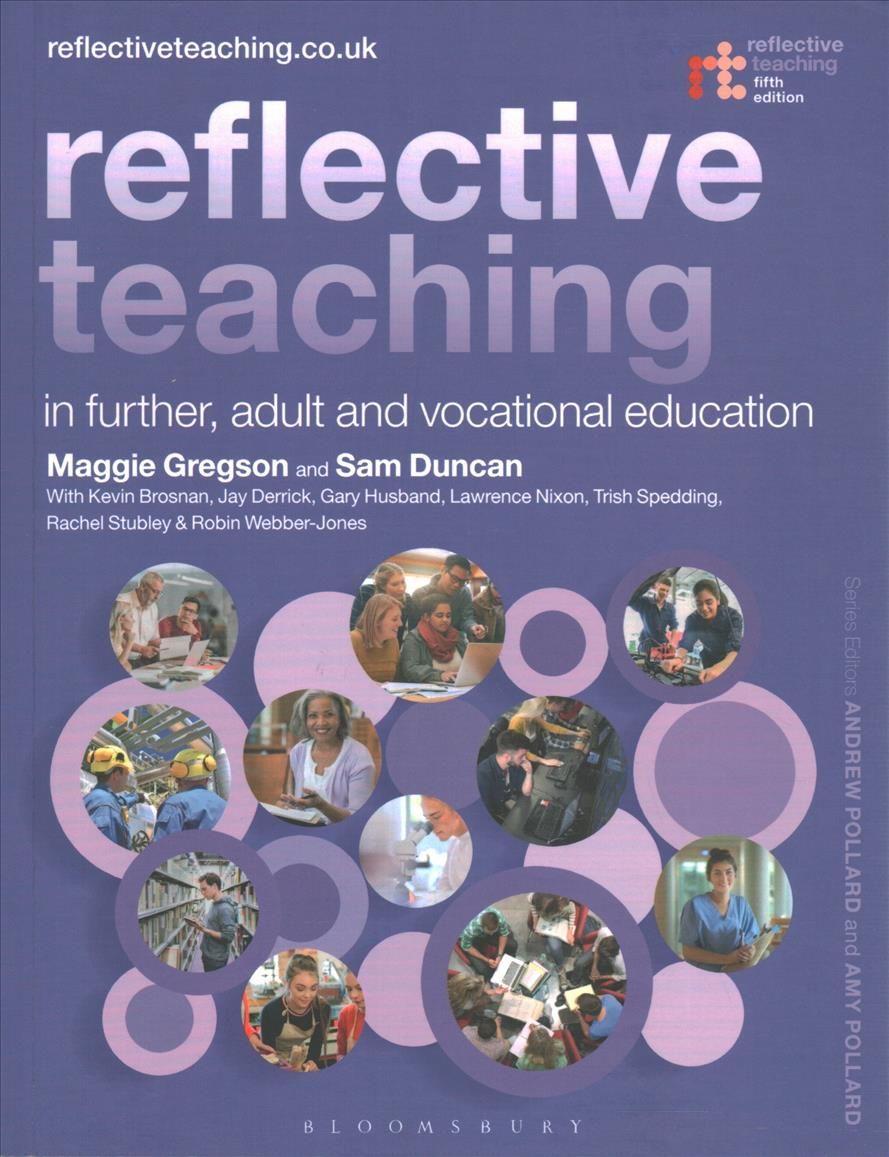 Reflective Teaching in Further, Adult and Vocational Education