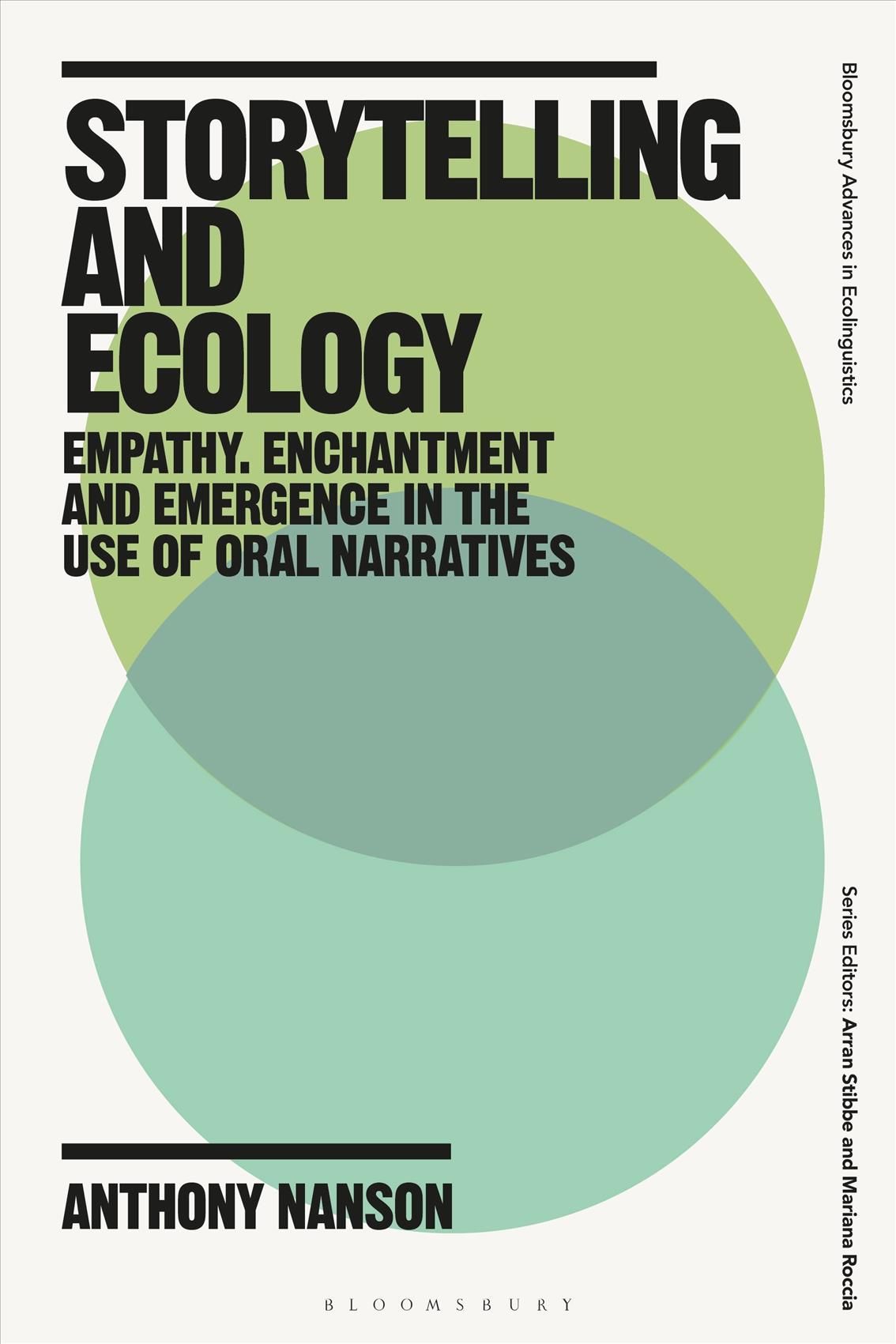Storytelling and Ecology By Anthony Nanson 9781350114920 (Hardback)