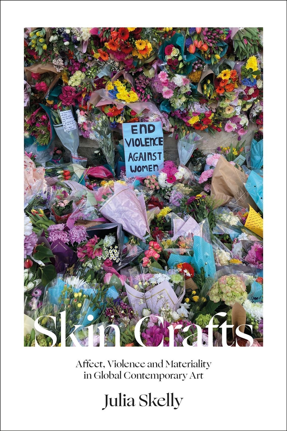 Skin Crafts By Julia Skelly 9781350122956 (Hardback)