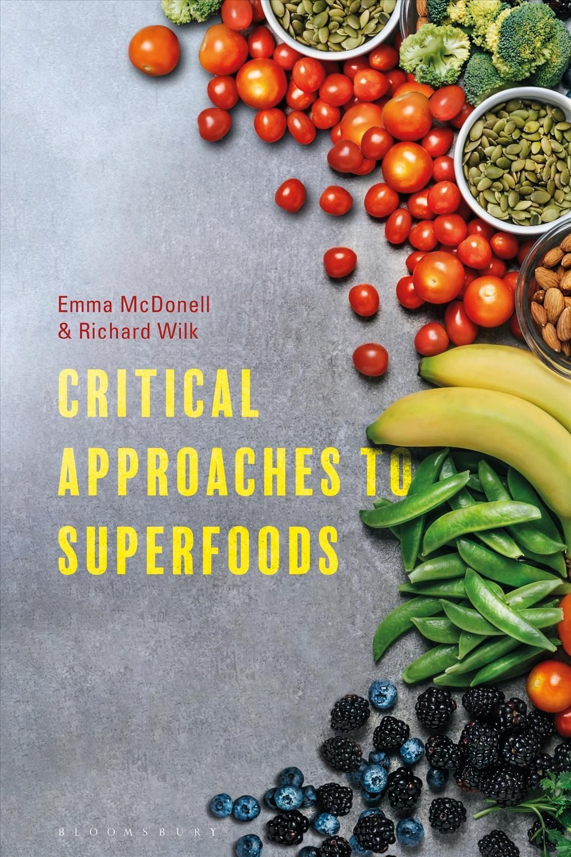 Critical Approaches to Superfoods 9781350123878 (Hardback)