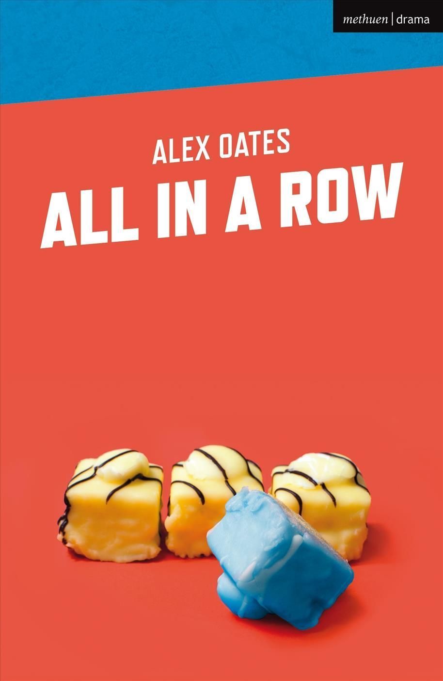 All in a Row By Alex Oates 9781350126077 (Paperback)