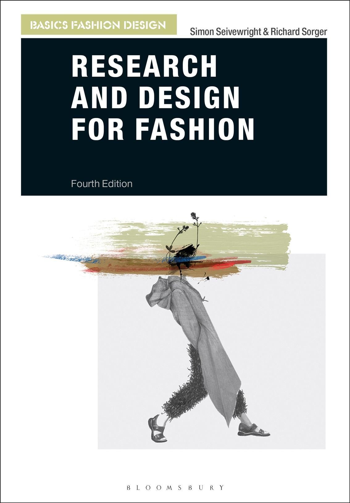 Research and Design for Fashion By Simon Seivewright, Richard Sorger