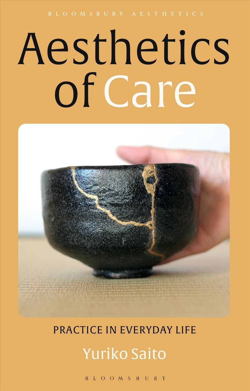 Aesthetics of Care By Yuriko Saito 9781350134201 (Paperback)