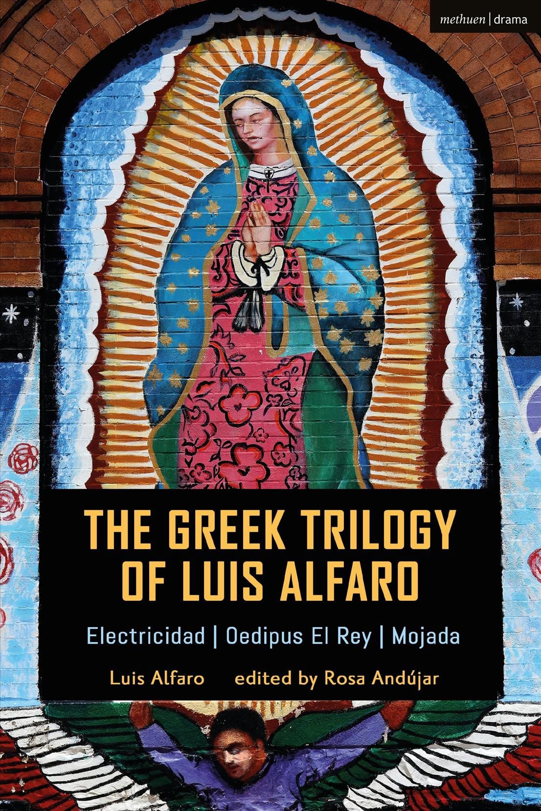 The Greek Trilogy of Luis Alfaro 9781350155404 (Paperback)
