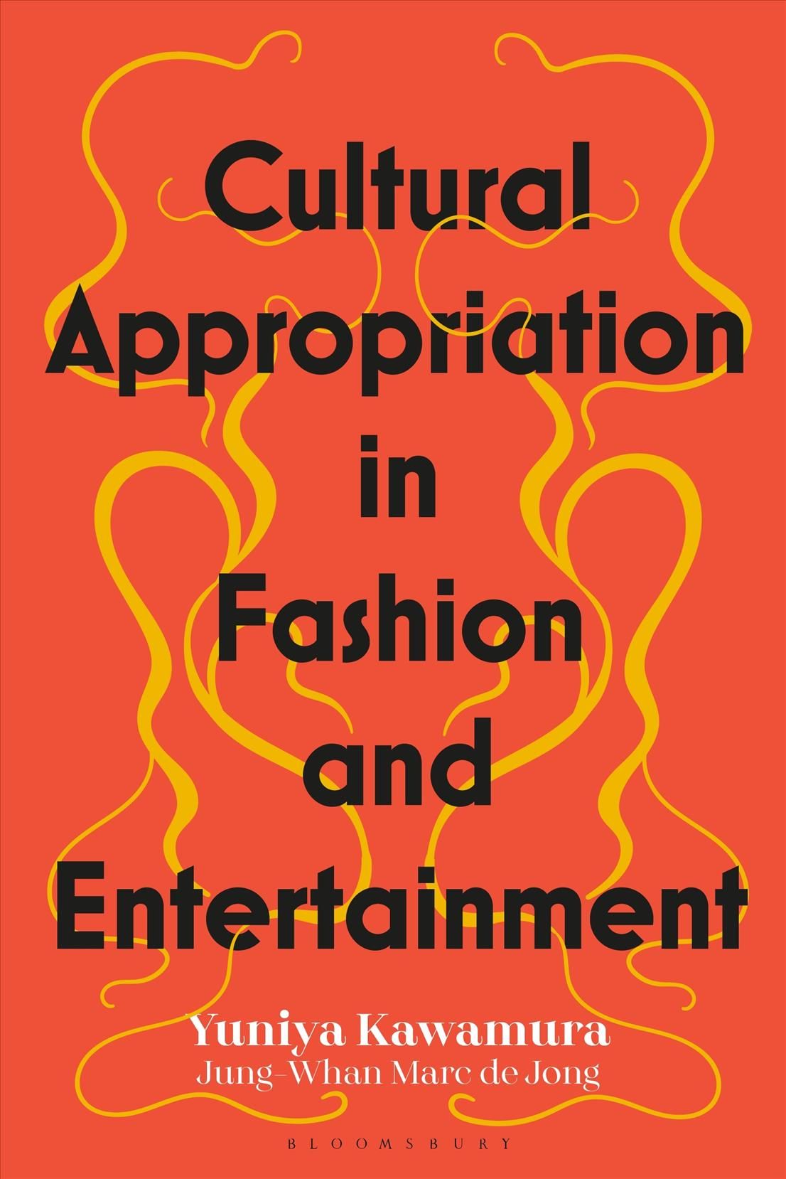Cultural Appropriation in Fashion and Entertainment 9781350170544