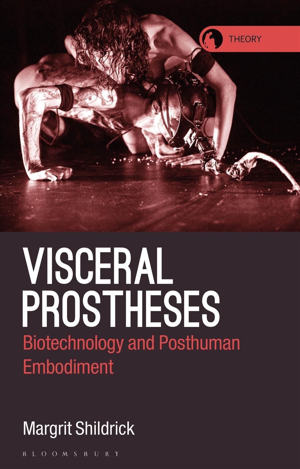 Visceral Prostheses By Margrit Shildrick 9781350176492 (Hardback)