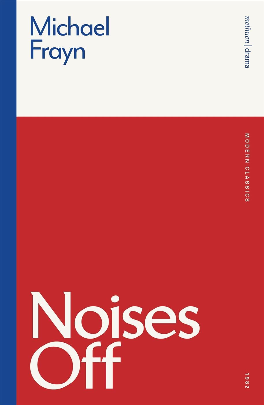 Noises Off By Michael Frayn 9781350184855 (Paperback)
