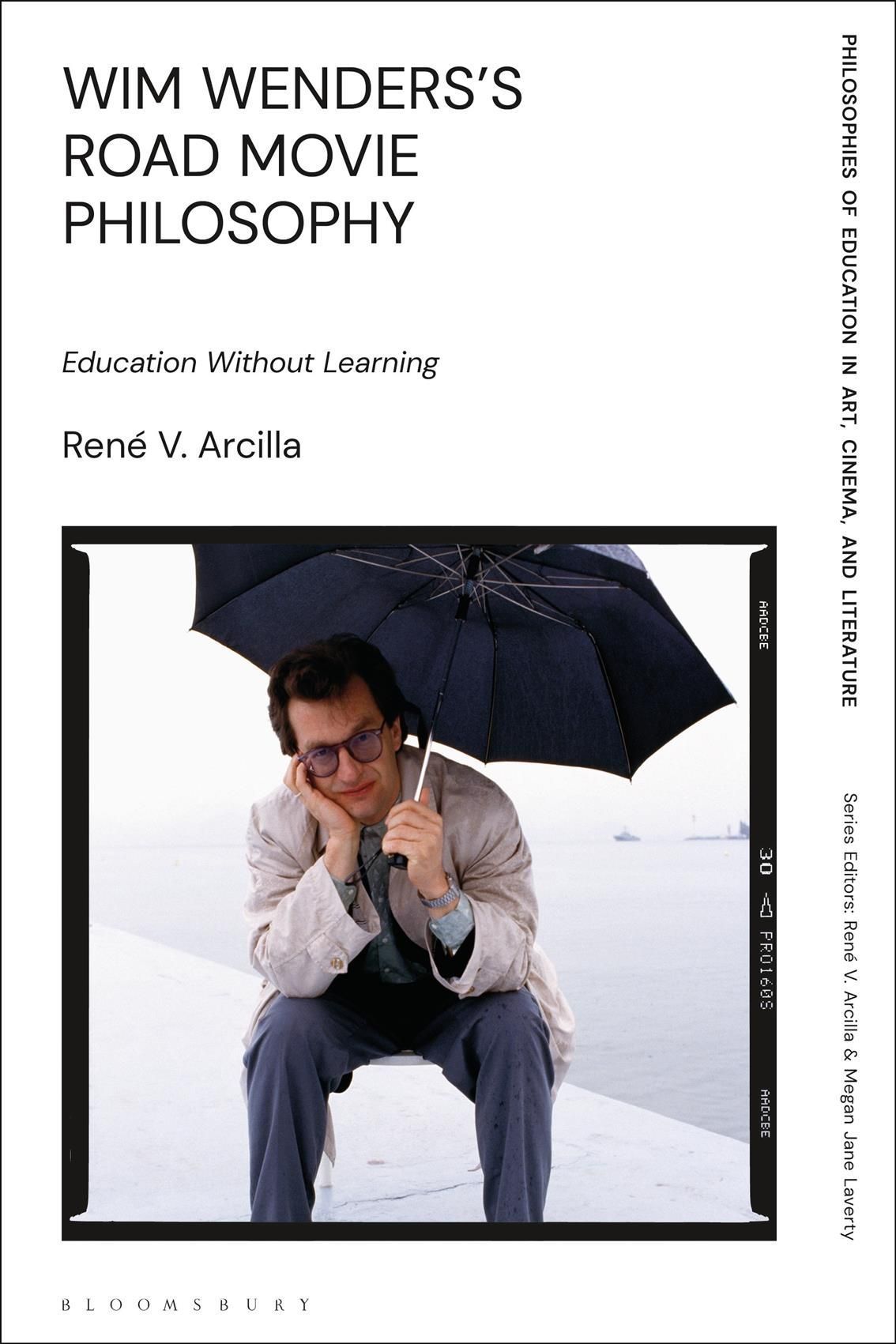 Wim Wenders's Road Movie Philosophy By René Vincente Arcilla