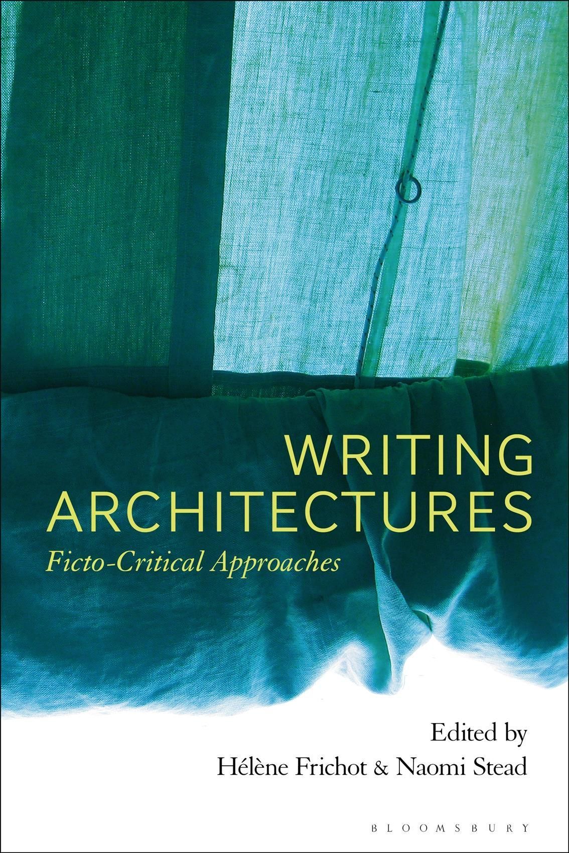 Writing Architectures 9781350236776 (Paperback)